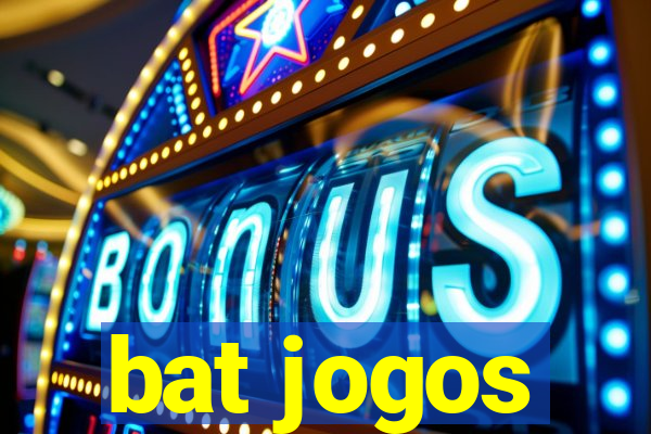 bat jogos